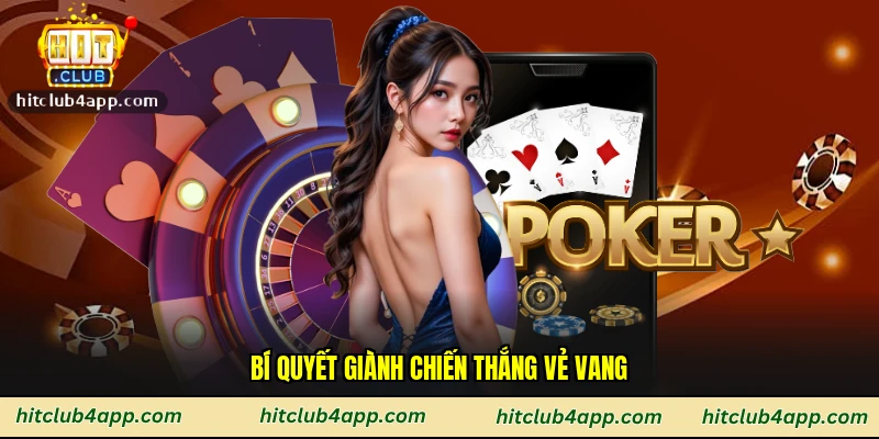 Bí quyết giành chiến thắng vẻ vang