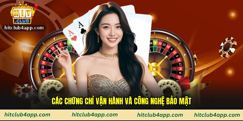 Các chứng chỉ vận hành và công nghệ bảo mật