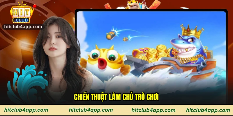 Chiến thuật làm chủ trò chơi
