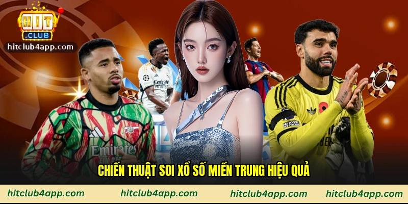 Chiến thuật soi xổ số miền Trung hiệu quả