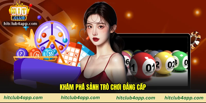 Khám phá sảnh trò chơi đẳng cấp