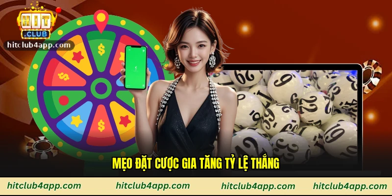 Mẹo đặt cược gia tăng tỷ lệ thắng
